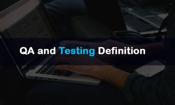QA and Testing Definition