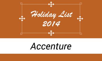 Holiday List 2014 of Accenture, Bangalore, Chennai and Hyderabad