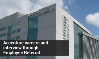 Accenture careers and interview through Employee Referral