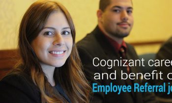 Cognizant career and benefit of Employee Referral job