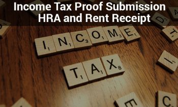 Income Tax Proof Submission- HRA and Rent Receipt