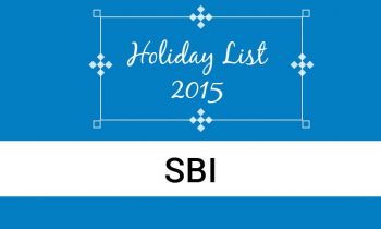 State Bank Of India (SBI) Holiday List 2015