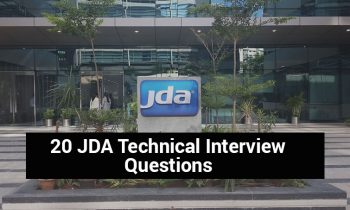 20 JDA Technical Interview Questions
