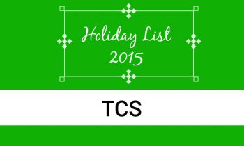 Tata Consultancy Services (TCS) India Holiday List 2015