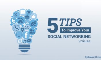 5 Tips To Improve Your Social Networking Values