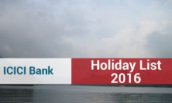 ICICI Bank, India Holiday List 2016