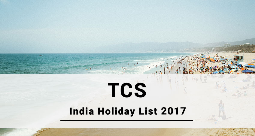 TCS Holiday Calendar,2017 – Joblagao.com