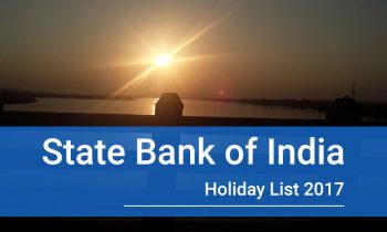 State Bank of India Holiday List 2017 including 2nd and 4th Saturday